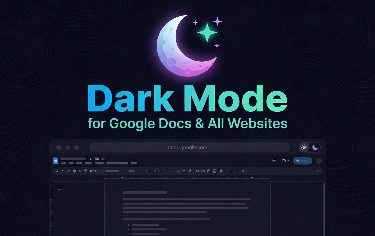 Dark Mode for Chrome — hero image showing the extension in action
